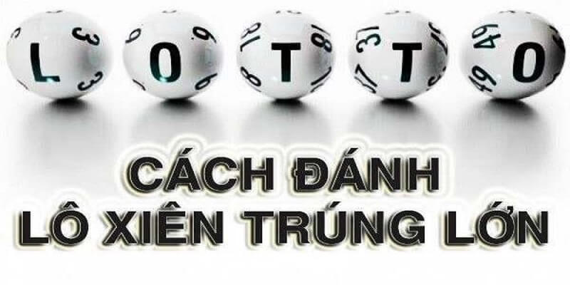 Dựa vào dàn đề kép để đánh lô xiên được nhiều cao thủ áp dụng
